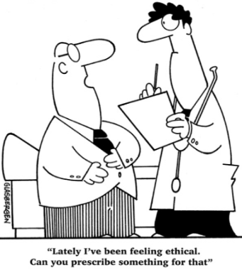 Cartoon of attorney asking a doctor, Lately I've been feeling ethical, so can you prescribe something for that?