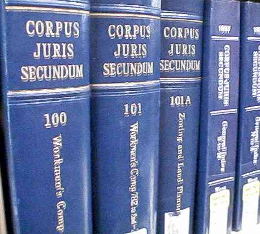 Corpus Juris Secundum, also called C.J.S.